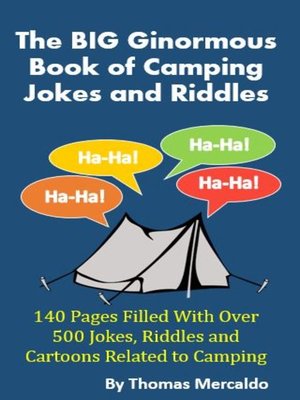 cover image of The BIG Ginormous Book of Camping Jokes and Riddles